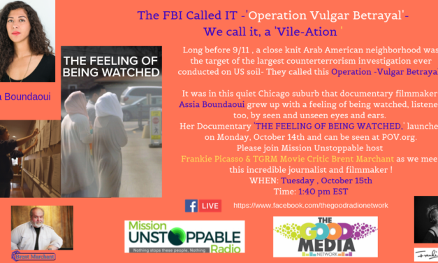 BIG BROTHER WAS WATCHING THEM- Operation VULGAR Betrayal